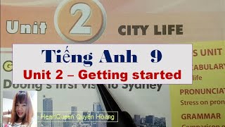 Unit 2 lớp 9 city life - getting started